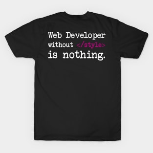 Web Developer Quote T-Shirt